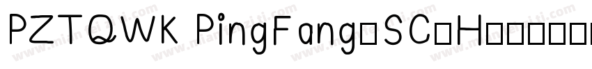 PZTQWK PingFang-SC-H字体转换